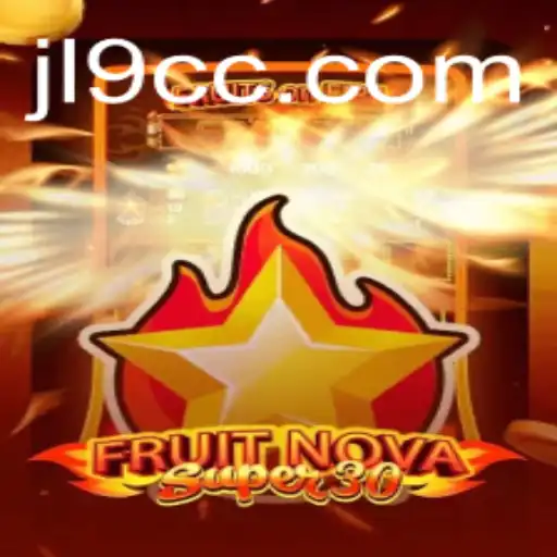 Unveiling FruitrNovaSupe30: The Gaming Sensation with JL9