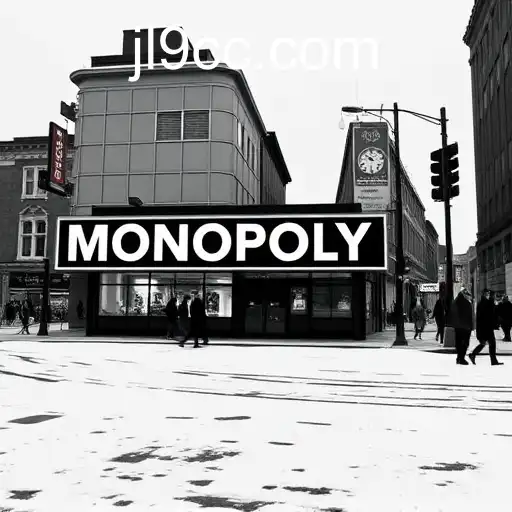 Understanding the Influence and Impact of Monopoly Power: A Deep Dive into JL9