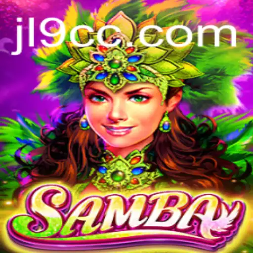 Discover the Exciting World of Samba: A Guide to the New Game with JL9